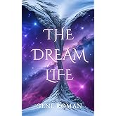 The Dream Life