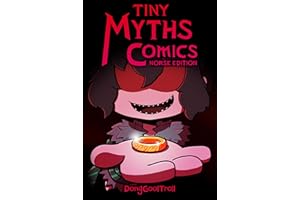 Tiny Myths Comics #11: The Cursed Ring of Andvari (Tiny Myths Comics: Norse Edition)