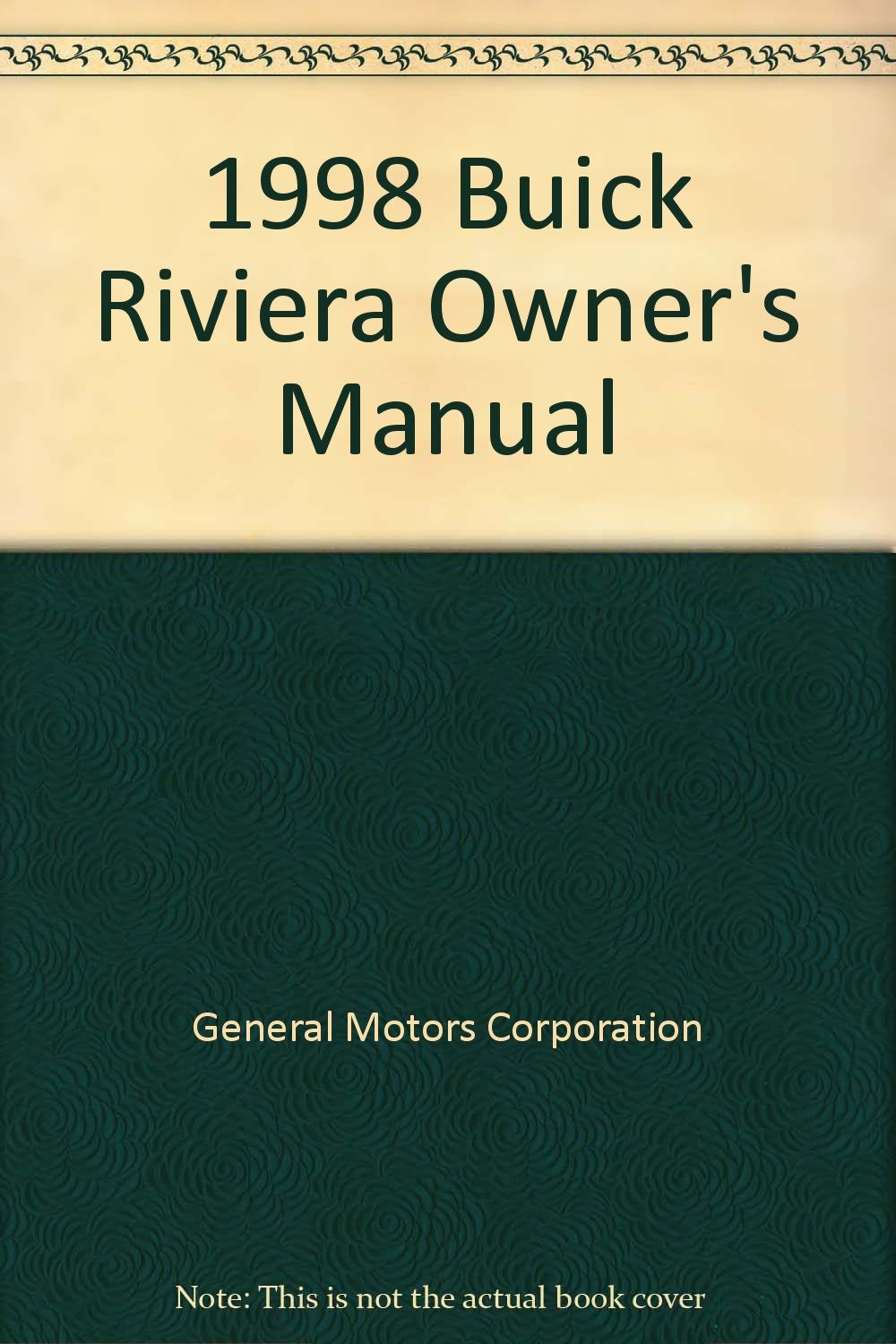 1998 Buick Riviera Owner's Manual Paperback – 1997