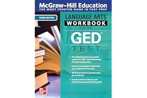 McGraw-Hill Education Language Arts Workbook for the GED Test, Third Edition