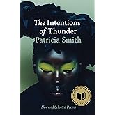 The Intentions of Thunder: New and Selected Poems