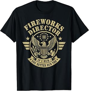 4th of July Memorial Day Boom, Patriotic Fireworks Director T-Shirt