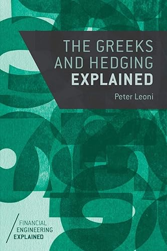 Download The Greeks and Hedging Explained PDF