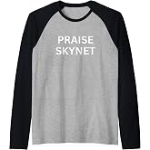 Praise Skynet Raglan Baseball Tee