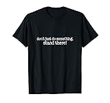 Don't Just Do Something, Stand There! - Funny Lazy