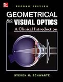 Geometrical and Visual Optics, Second Edition