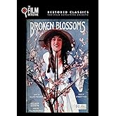 Broken Blossoms (The Film Detective Restored Version)