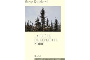 La Prière de l'épinette noire (French Edition)