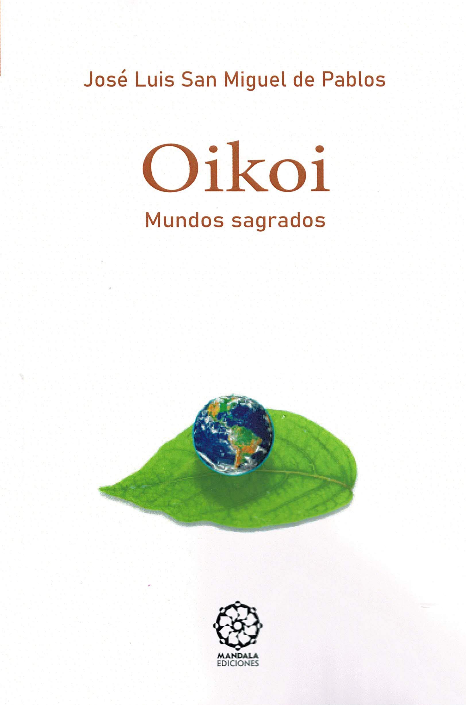 Oikoi. Mundos Sagrados: 45 (Blanca)