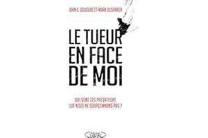 Le TUEUR EN FACE DE MOI (NON CLASSE) (French Edition)