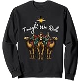 Tonight We Ride Christmas, 3 Wise Men, Christian Christmas Sweatshirt