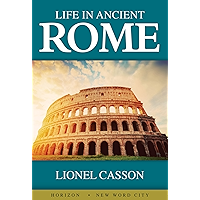 Life in Ancient Rome book cover Life in Ancient Rome book cover