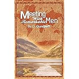 Meetings with Remarkable Men