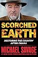 Scorched Earth: Restoring the Country after Obama