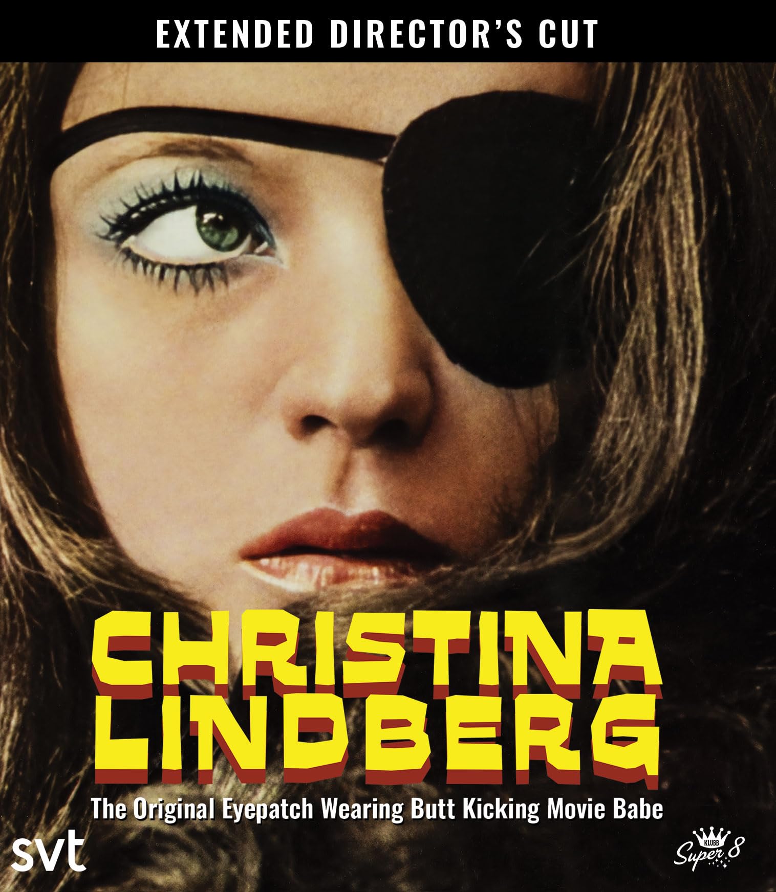 Christina Lindberg: The Original Eye Patch Wearing Butt Kicking Movie Babe [Blu-ray]