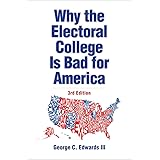 Why the Electoral College Is Bad for America