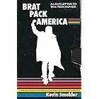 Brat Pack America: A Love Letter to '80s Teen Movies
