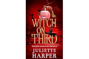 Witch On Third (The Jinx Hamilton Series Book 6)