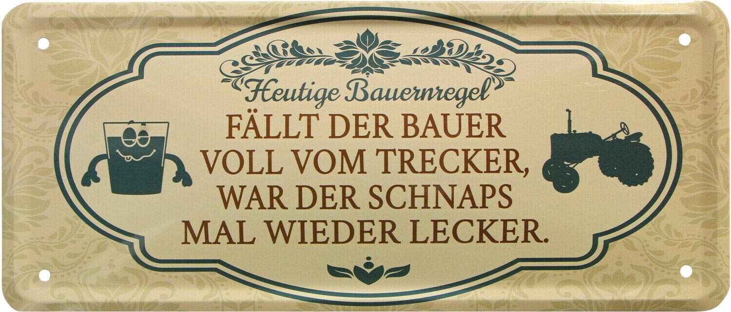 If the farmer falls off the tractor. 2130 Decorative Tin Sign with Farm Rule 28 x 12 cm
