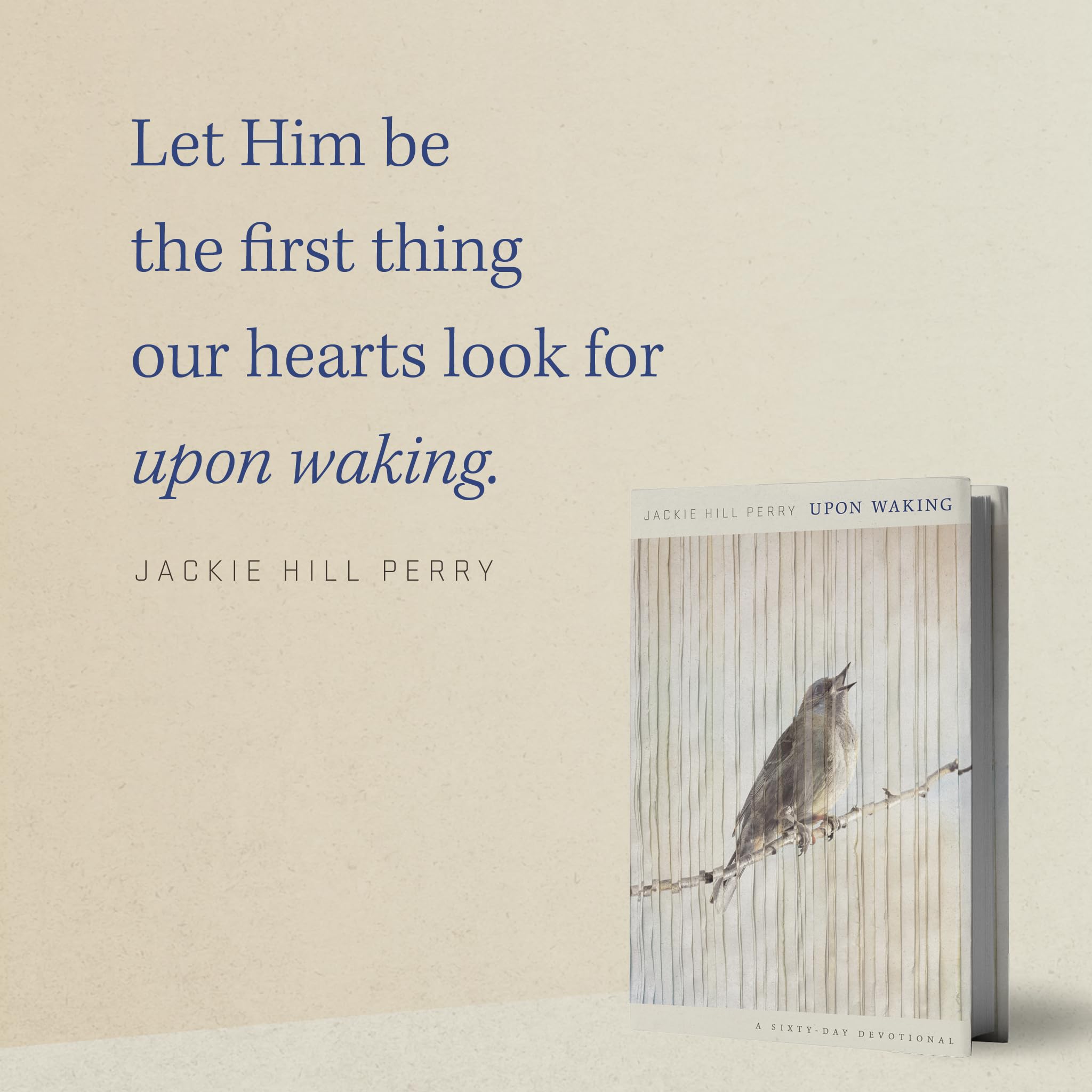 Upon Waking: 60 Daily Reflections to Discover Ourselves and the God We Were Made For
