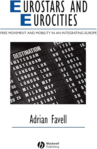 Download Eurostars and Eurocities: Free Movement and Mobility in an Integrating Europe PDF