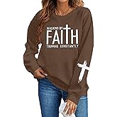 SFHFY Christian Sweatshirt Women: Jesus Sweatshirts Religious Faith Shirt Inspirational Bible Verse Pullover Tops