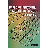 Pearls of Functional Algorithm Design