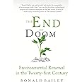 The End of Doom: Environmental Renewal in the Twenty-first Century