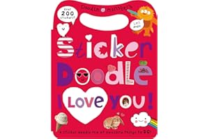 Sticker Doodle I Love You: Awesome Things to Do, With Over 200 Stickers