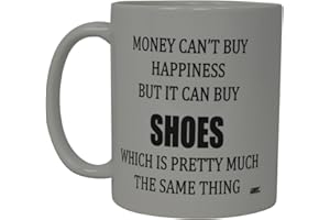 Rogue River Tactical Funny Coffee Mug Money Can't Buy Happiness But It Can Buy Shoes Novelty Cup Gift For Her Women Wife