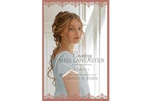 Courting Miss Lancaster