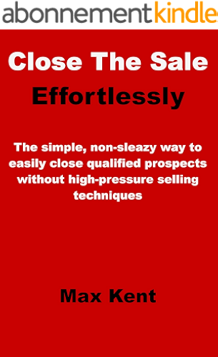 Download Close The Sale (English Edition) PDF