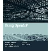 Using OpenMP: Portable Shared Memory Parallel Programming (Scientific and Engineering Computation)