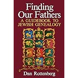 Finding Our Fathers A Guidebook to Jewish Genealogy