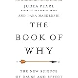 The Book of Why: The New Science of Cause and Effect