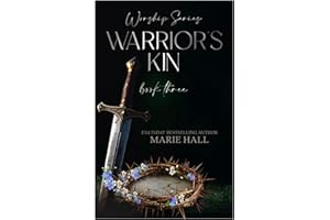 Warrior's Kin: Worship Series Book Three