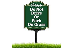 Do Not Drive or Park on Grass Sign