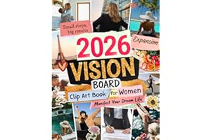 Vision Board Clip Art Book for Women: Premium Pictures, Quotes & Affirmations to Manifest Your Dream Life - Goals, Career, He