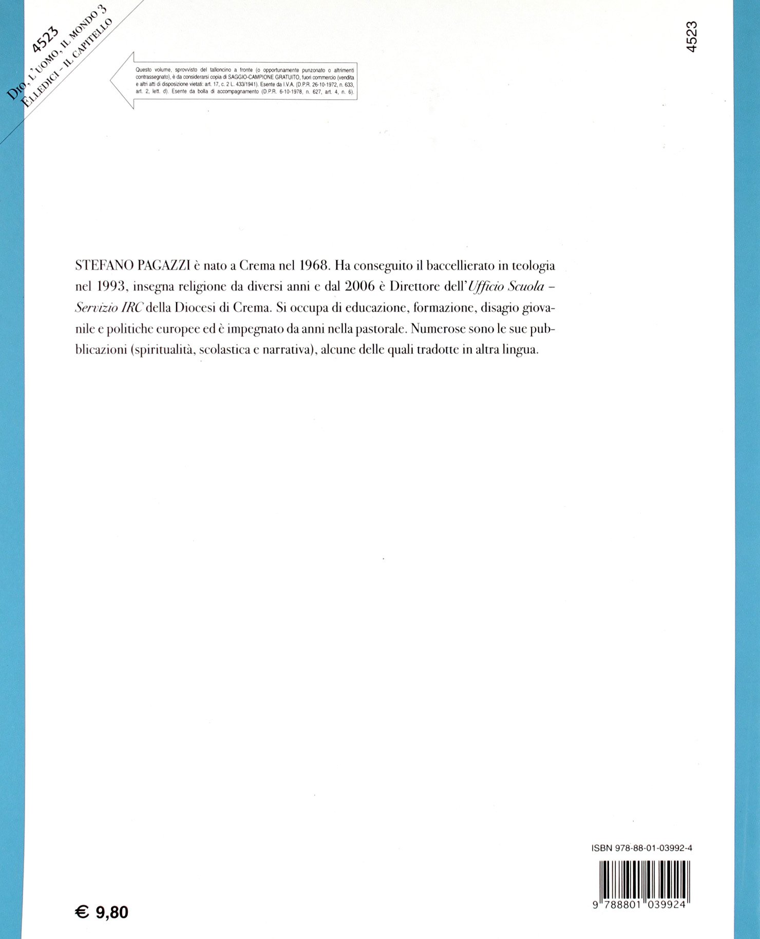 Dio L Uomo Il Mondo Per La Scuola Media 3 Amazon It Pagazzi Stefano Libri