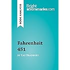 Fahrenheit 451 by Ray Bradbury (Book Analysis): Detailed Summary, Analysis and Reading Guide (BrightSummaries.com)