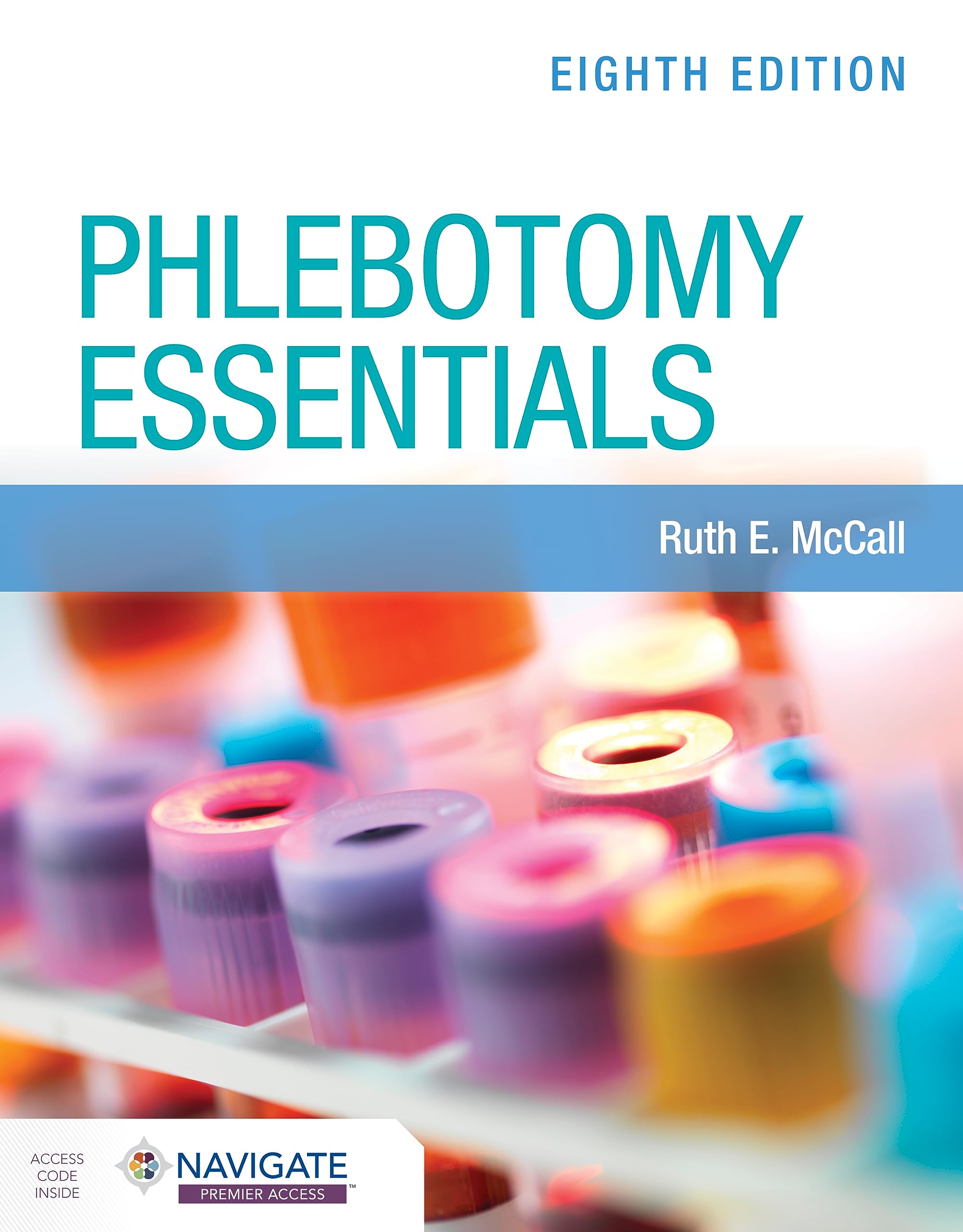 Phlebotomy Essentials W/Access
