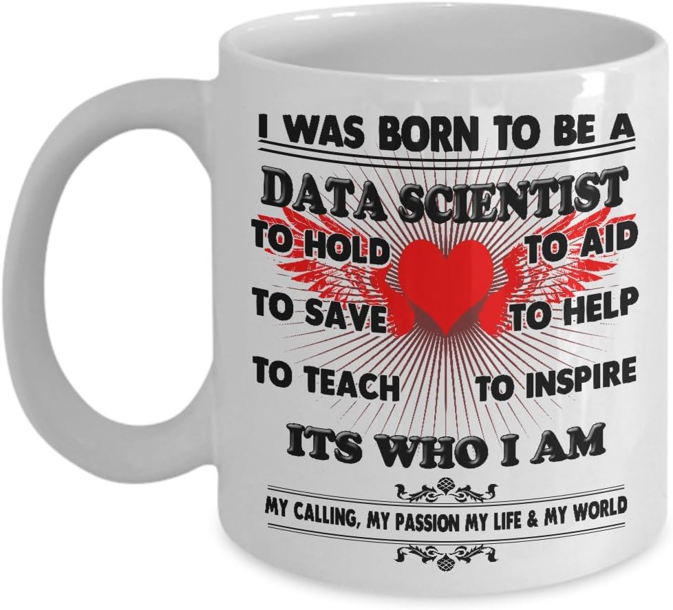Data Scientist Mug Data Scientist Coffee Mug