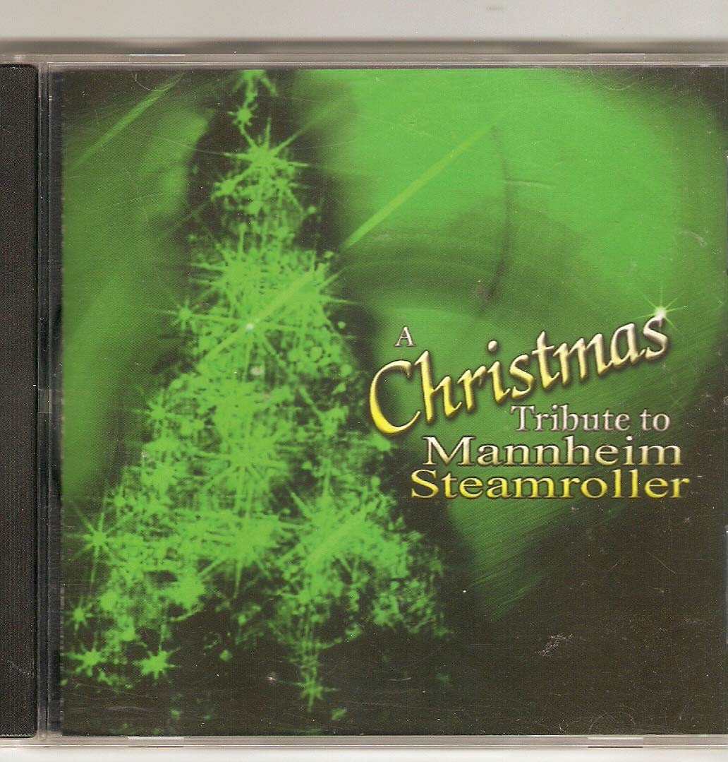 Mannheim steamroller Various Artists - Christmas Tribute to Mannheim Steamroller - Amazon.com Music