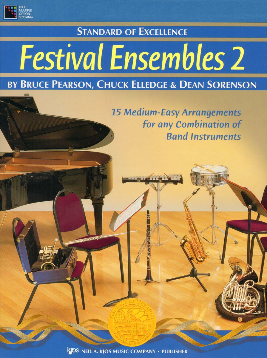 Amazon Com W29tp Standard Of Excellence Festival Ensembles Book 2 Trumpet 9780849756870 Bruce Pearson Chuck Elledge And Dean Sorenson Books
