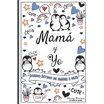 Amazon.com: Mamá y yo - Diario íntimo de madre e hijo: Lbro a ...