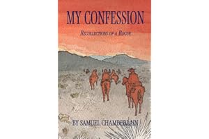 My Confession: Recollections of a Rogue