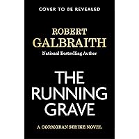 The Running Grave: A Cormoran Strike Novel (A Cormoran Strike Novel, 7)