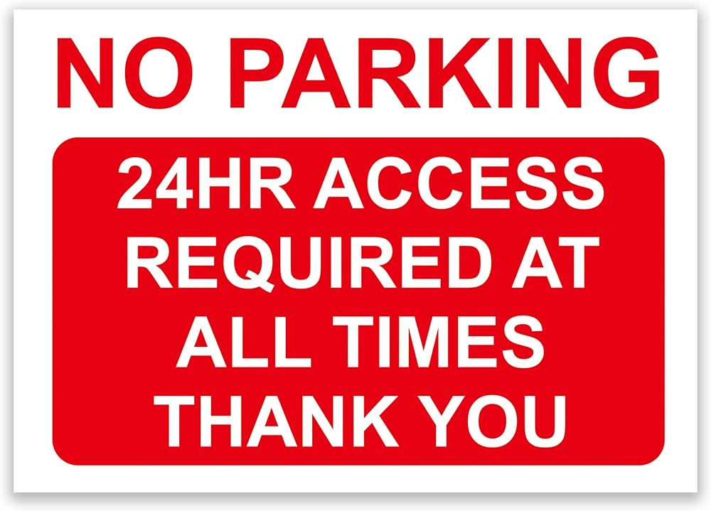 LP Lifestyle NO PARKING 24hr Access Sign Red A4 No Holes
