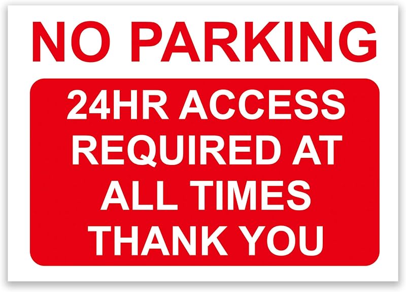LP Lifestyle NO PARKING 24hr Access Sign Red A4 No Holes