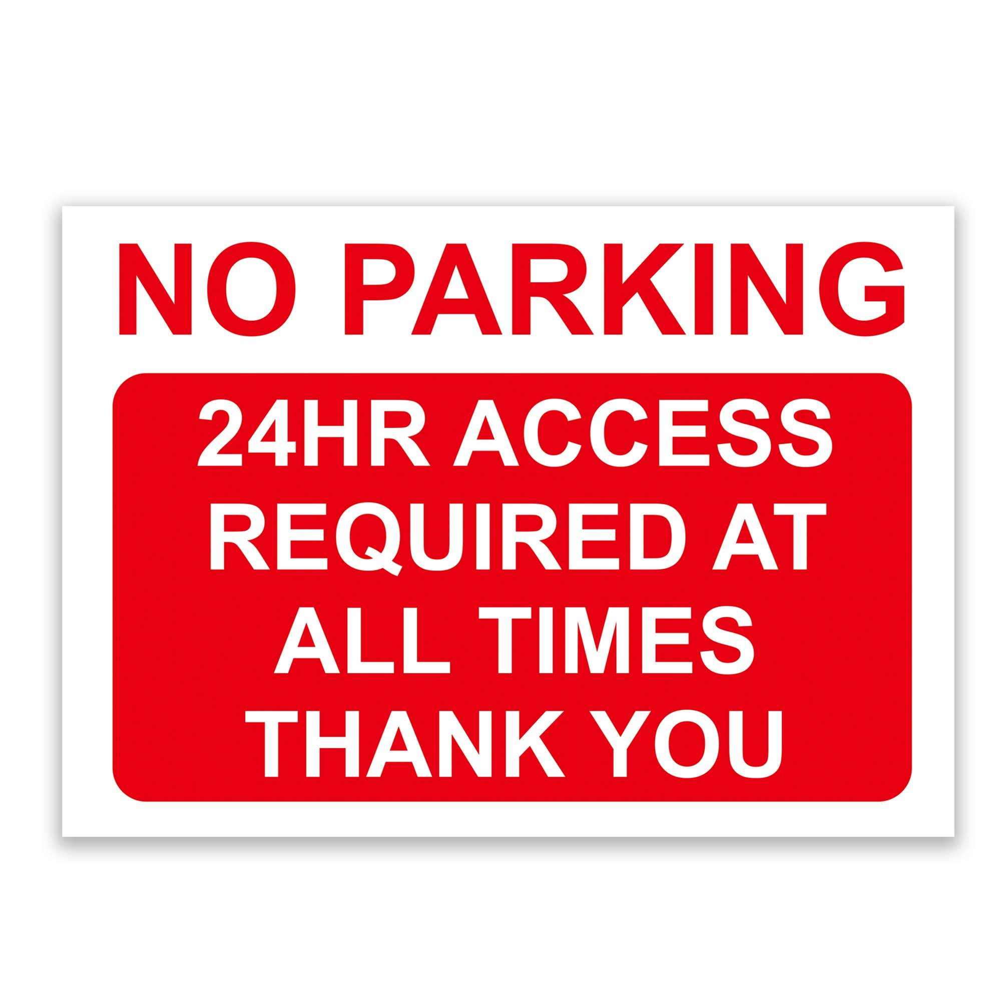 LP Lifestyle NO PARKING – 24hr Access Required Sign, Rust-Proof Weatherproof PVC for Outdoor Use, Multiple Sizes, With or Without Pre-Drilled Holes – Red – No. 014 (A4 – No Holes)